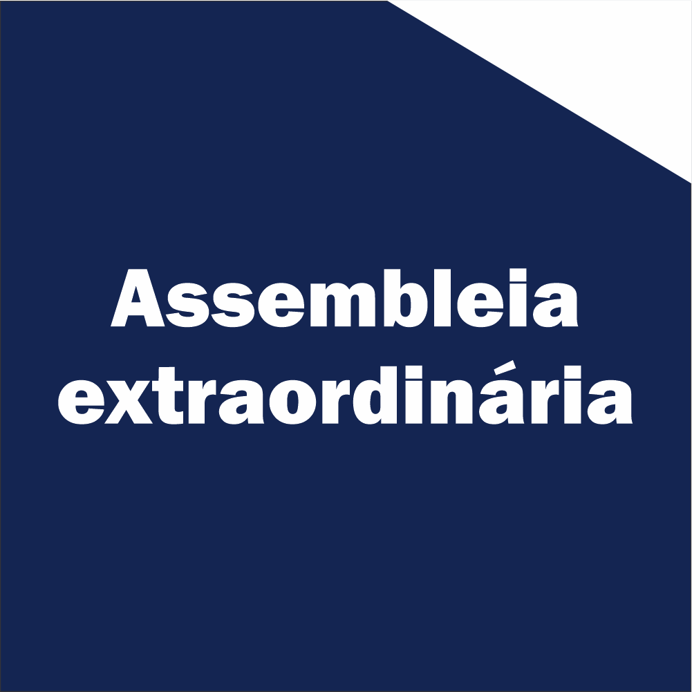 ASSEMBLEIA GERAL EXTRAORDINÁRIA